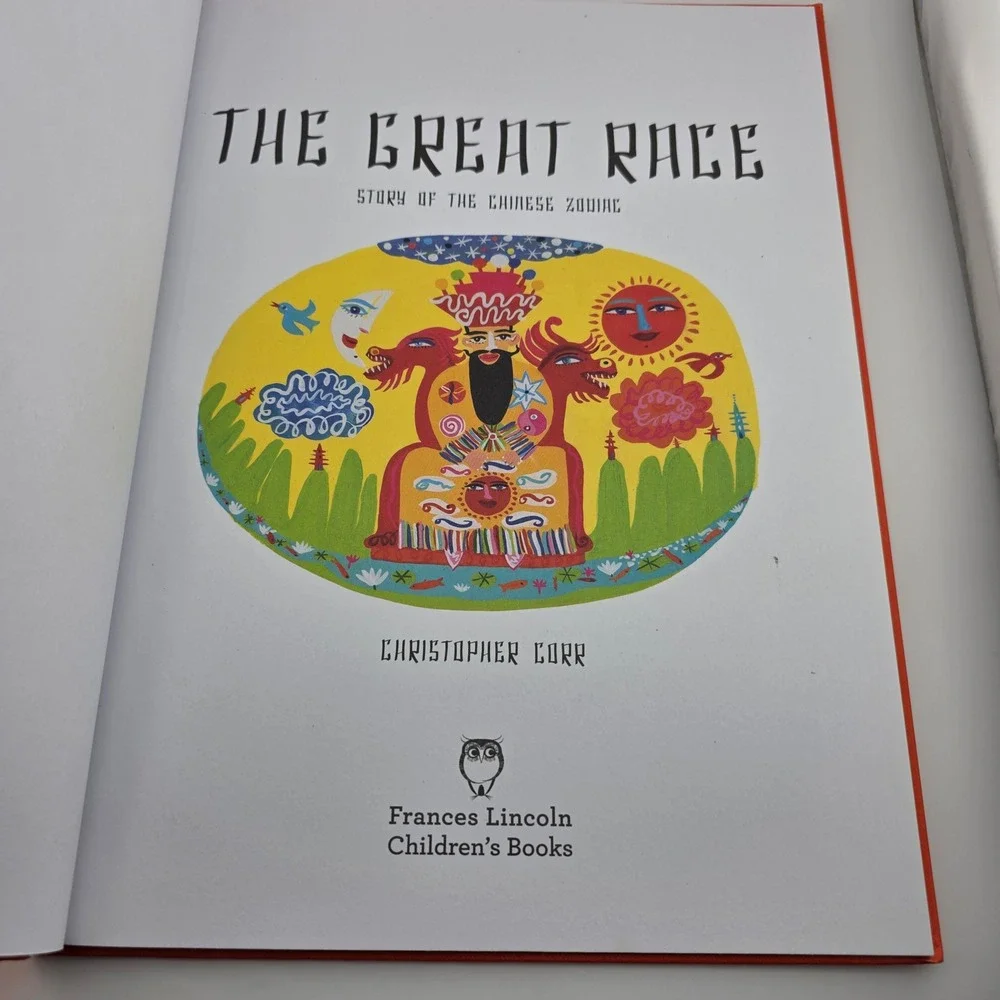 The Great Race Story of the‎ Chinese Zodiac Christopher Corr Illustrated Book